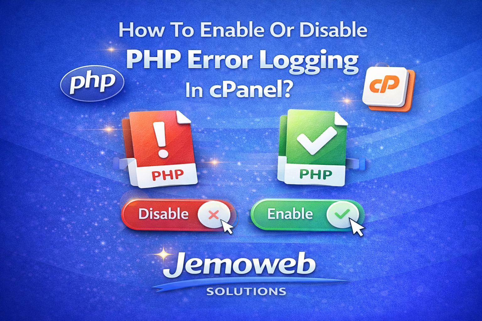 How to Enable or Disable PHP Error Logging in cPanel (Step-by-Step Guide)