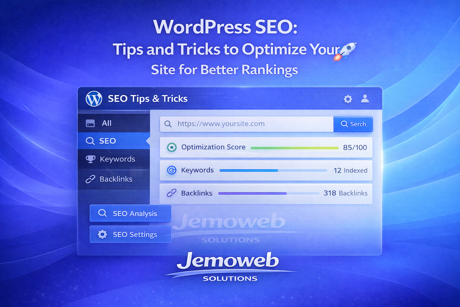 WordPress SEO Tips and Tricks to Optimize Your Site for Better Rankings 🚀